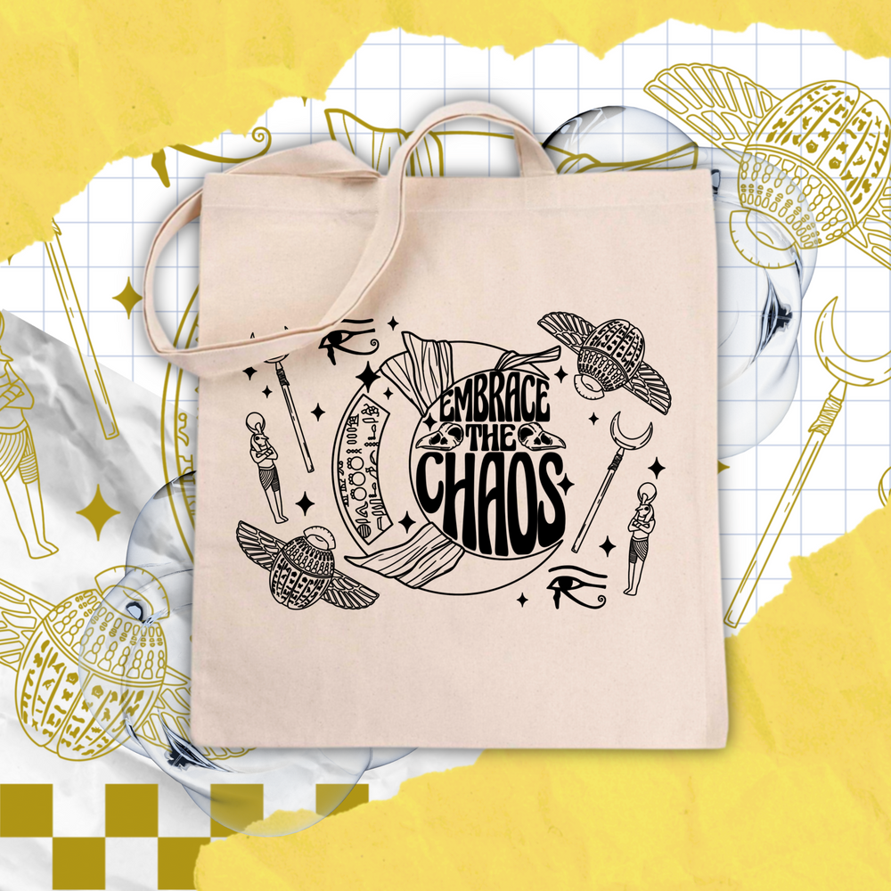 Embrace The Chaos Tote Bag